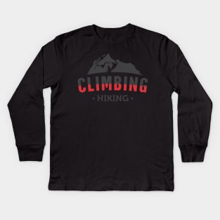 Climbing, Mountain Climbing, Hiking, Adventure, Camper Gifts Kids Long Sleeve T-Shirt